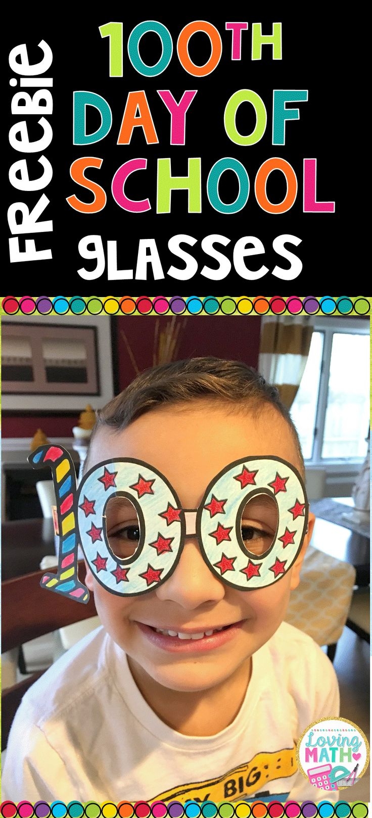 100th Day Of School Glasses FREEBIE 100th Day Of School Crafts 100 Days Of School 100 Day Celebration - 100th Day of School Printable Glasses Free