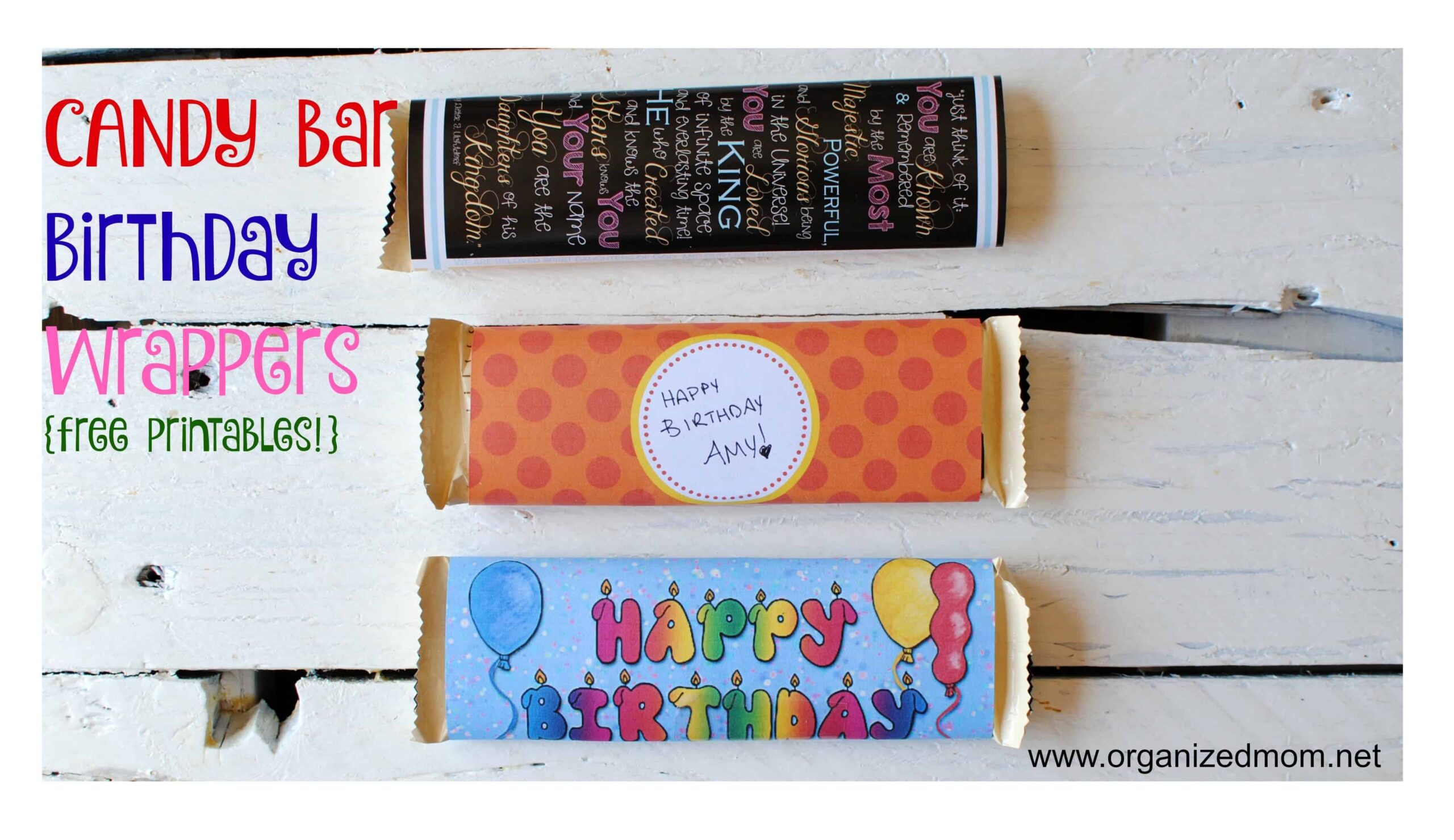 Candy Bar Birthday Wrapper Round Up The Organized Mom - Free Printable Chocolate Wrappers