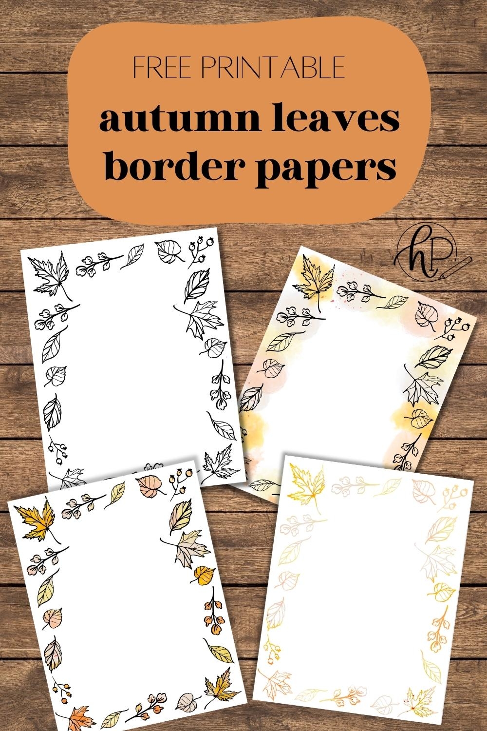 Fall Borders Free Printable Paper With Autumn Leaves Hand Lettered Printables - Free Printable Border Paper