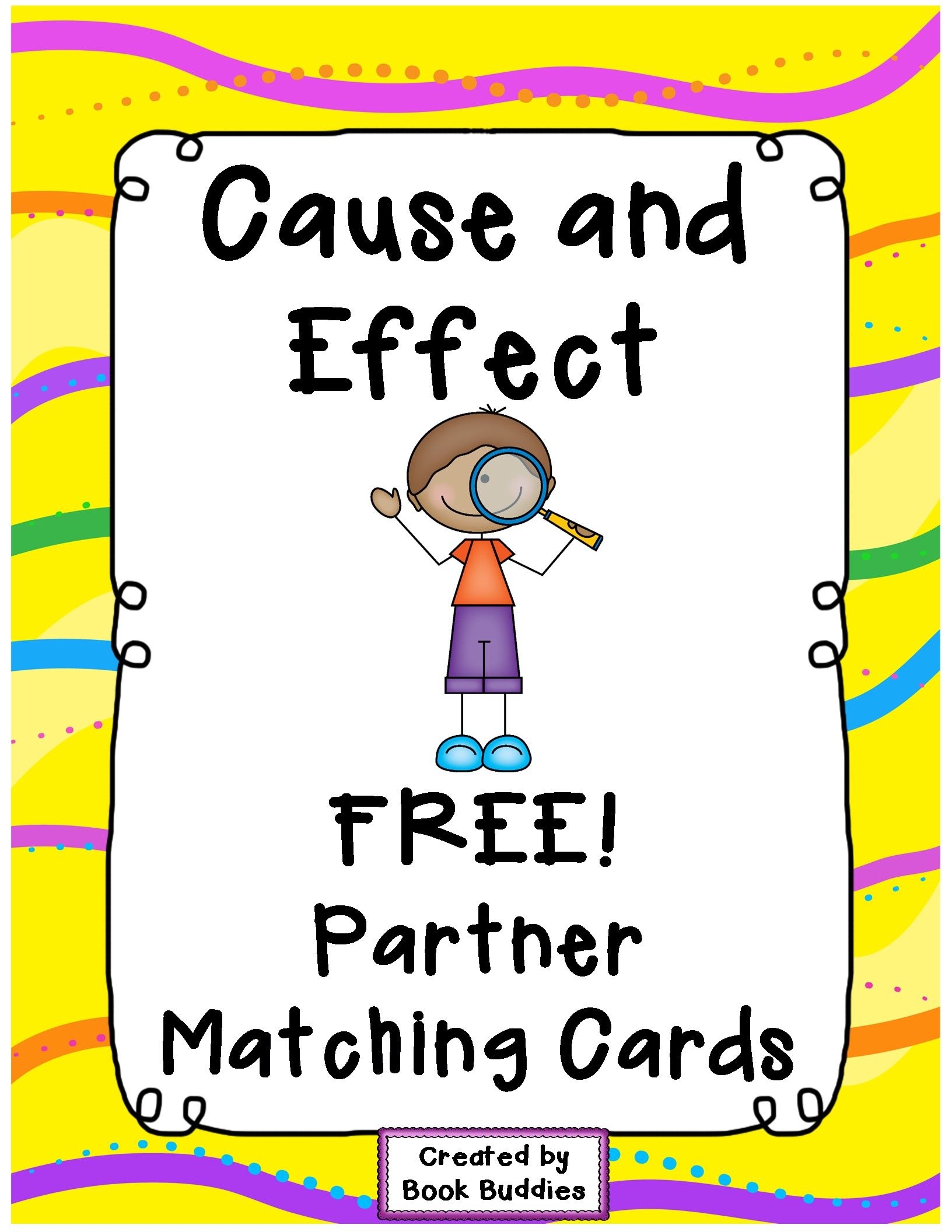 FREE Cause And Effect Matching Partner Cards With Thanks From Book Buddies These Fun Cards Are A Great Li First Grade Reading Reading Classroom School Reading - Free Printable Cause and Effect Picture Cards