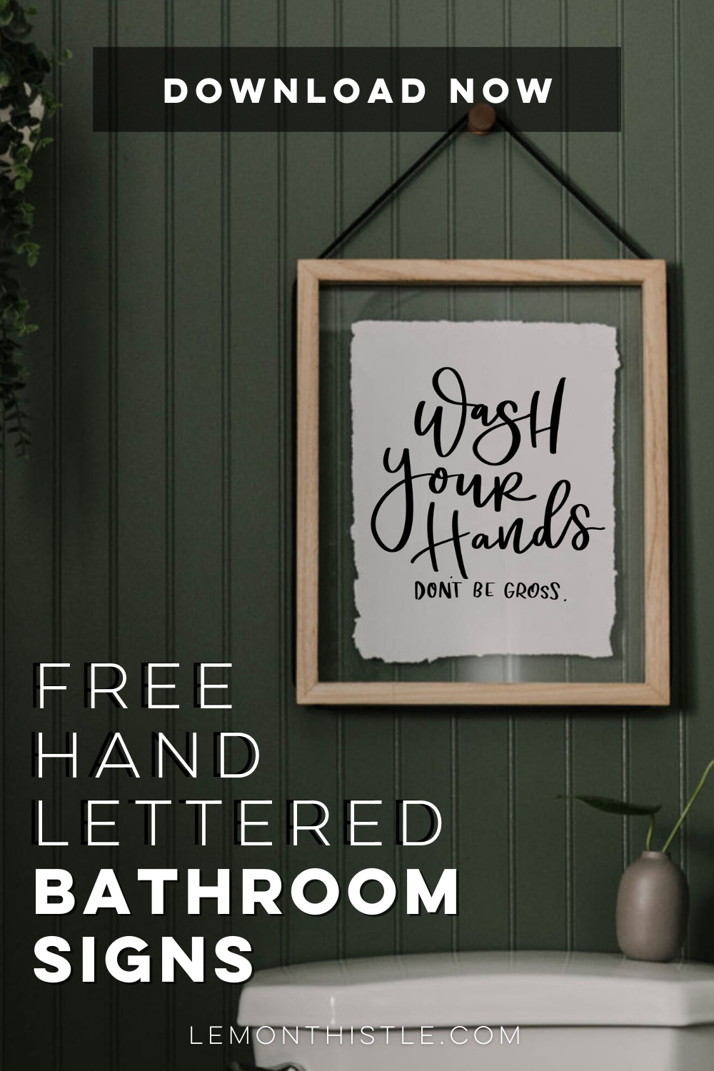 Free Hand Lettered Printable Bathroom Signs Lemon Thistle - Free Printable Bathroom Signs