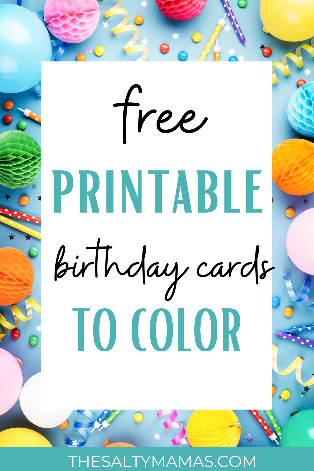 Free Printable Birthday Cards For Kids To Color The Salty Mamas - Free Printable Birthday Cards For Kids