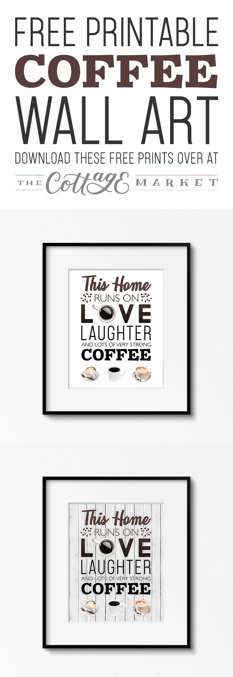 Free Printable Coffee Wall Art The Cottage Market Coffee Wall Art Free Printable Wall Art Kitchen Wall Art Printables - Free Coffee Printable Art