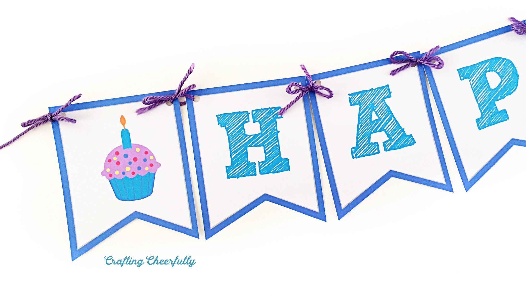Free Printable Happy Birthday Banner Crafting Cheerfully - Birthday Banner Templates Free Printable