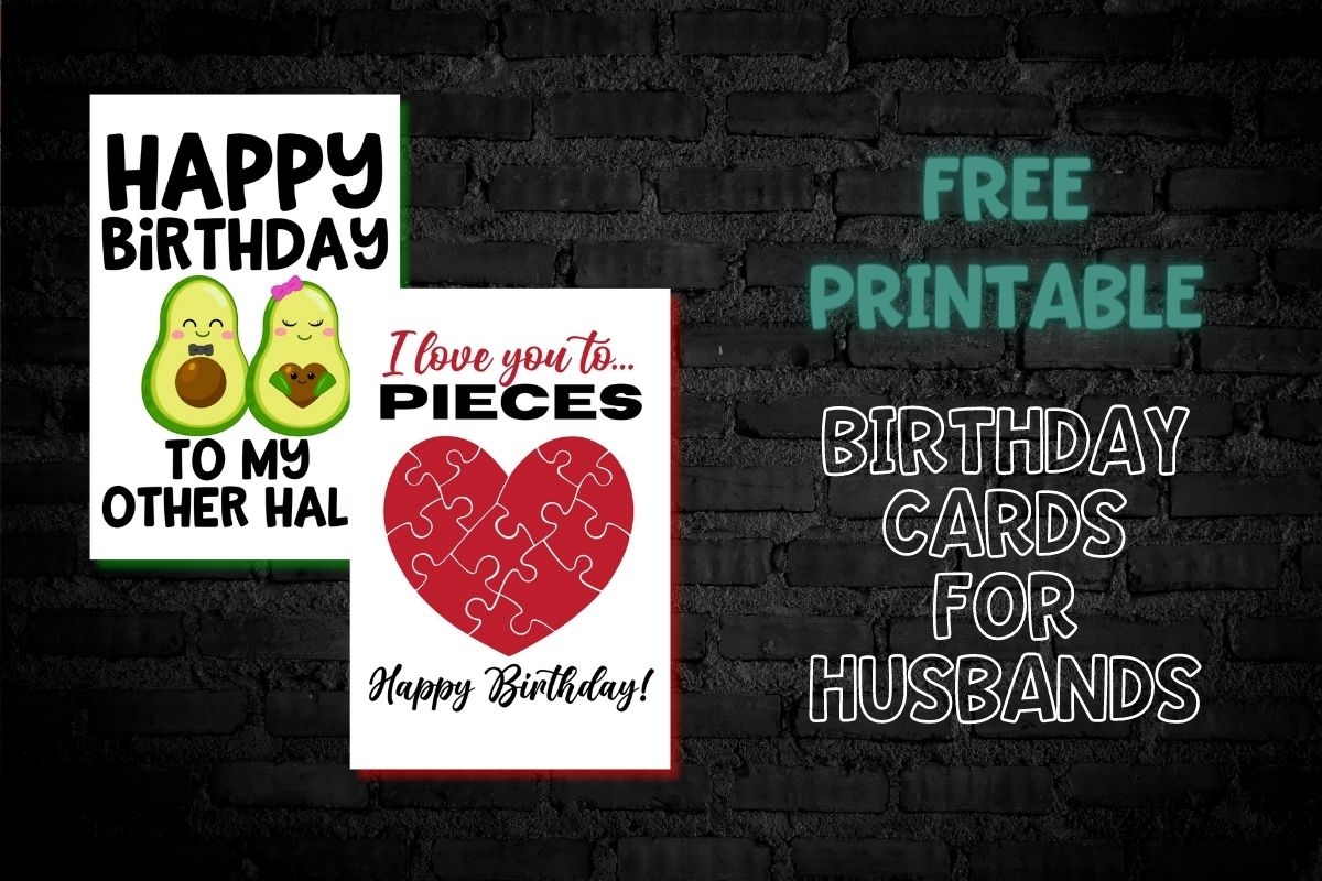Fun Free Printable Birthday Cards For Husband Life Is Sweeter By Design - Free Printable Birthday Cards For Husband