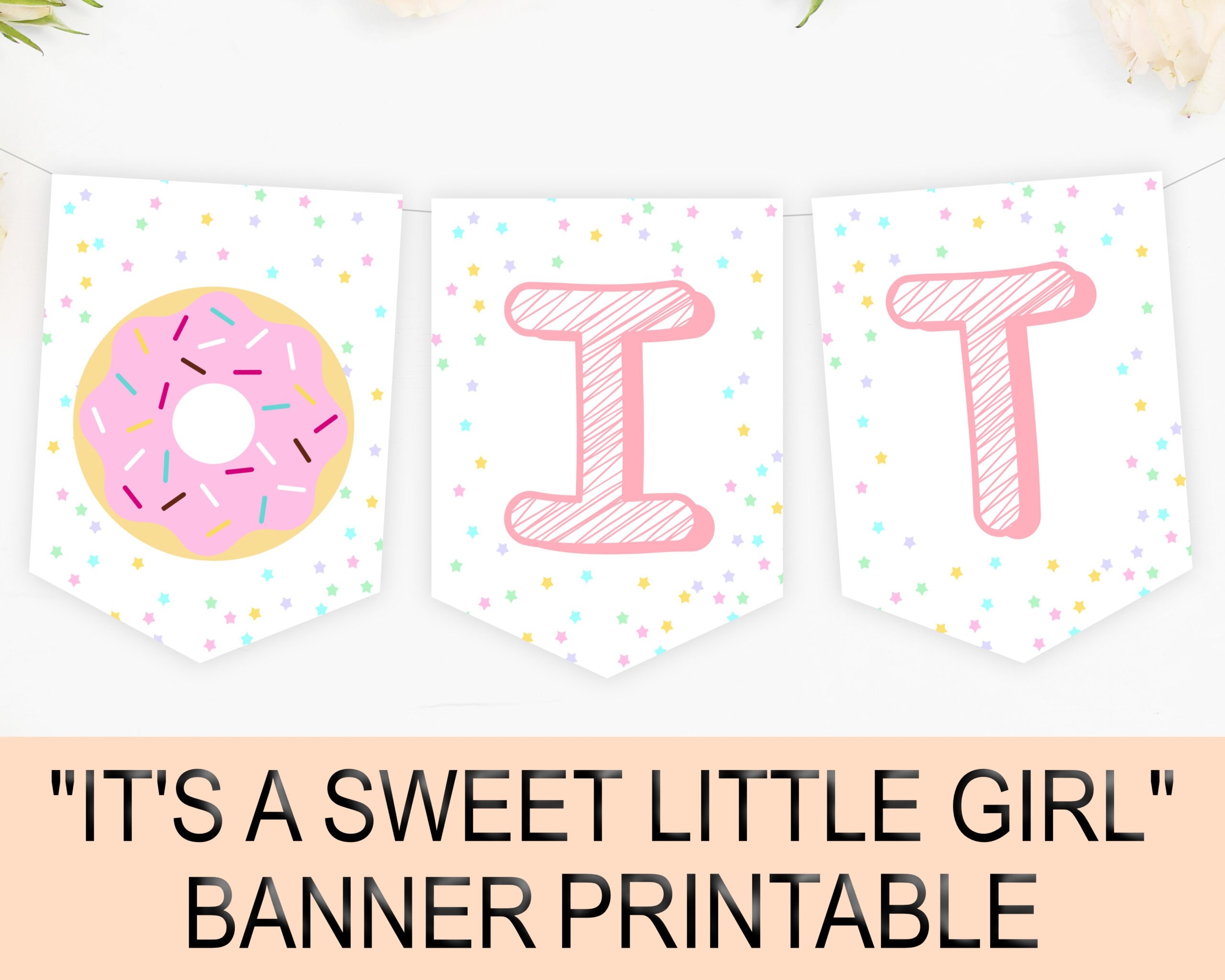 It s A Sweet Little Girl Baby Shower Donut Banner Sign Printables Depot - Baby Girl Banner Free Printable
