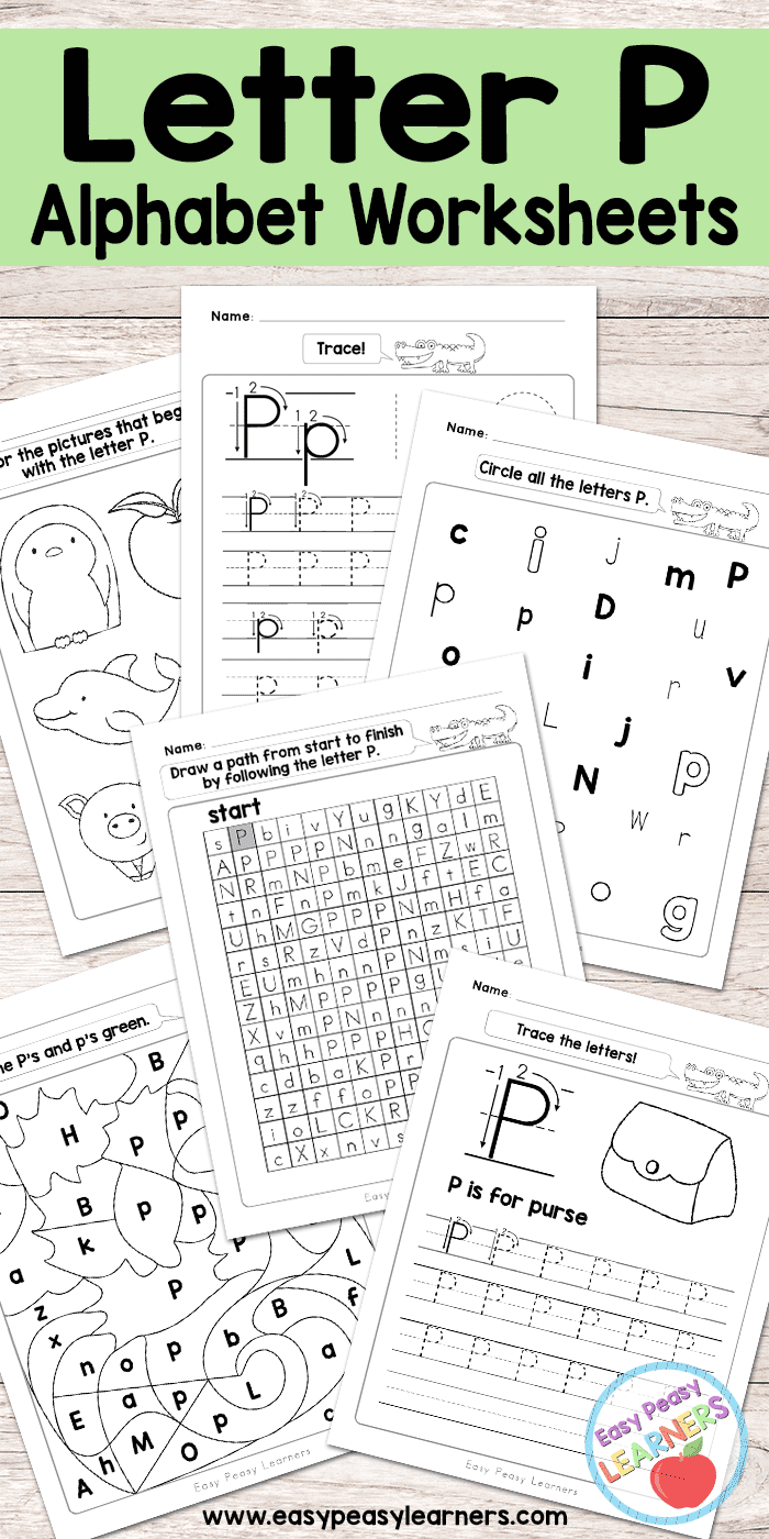 Letter P Worksheets Alphabet Series Easy Peasy Learners - Free Printable Alphabet Worksheets