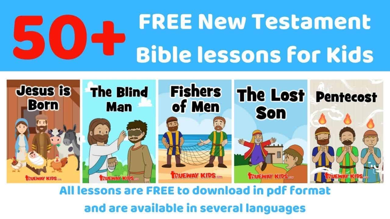 New Testament Bible Lessons For Kids FREE Printable Trueway Kids - Free Printable Children's Bible Lessons Worksheets