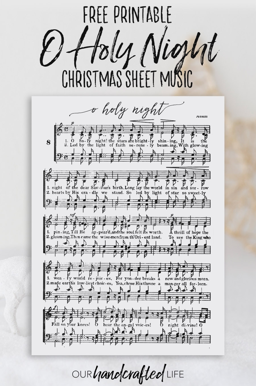O Holy Night Free Printable Christmas Sheet Music Our Handcrafted Life - Christmas Carols Sheet Music Free Printable