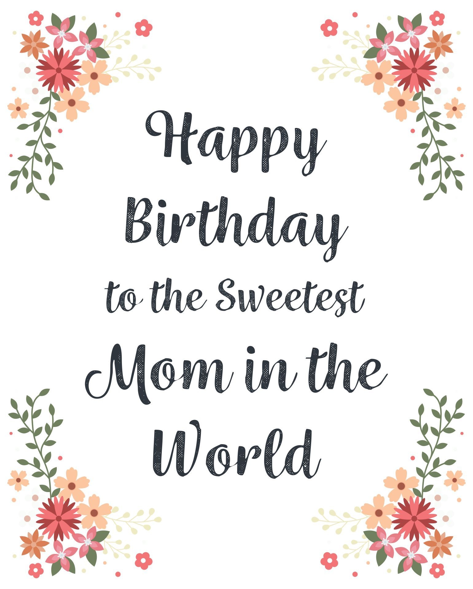 Printable Birthday Cards For Mom From Daughter Birthday Cards For Mom Happy Birthday Mom Cards Free Printable Birthday Cards - Free Printable Birthday Cards For Mom